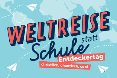 Weltreise statt Schule