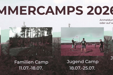 Sommercamps f&uuml;r Jugendliche, junge Erwachsene und Familien! 