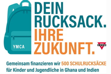 Dein Rucksack. Ihre Zukunft.